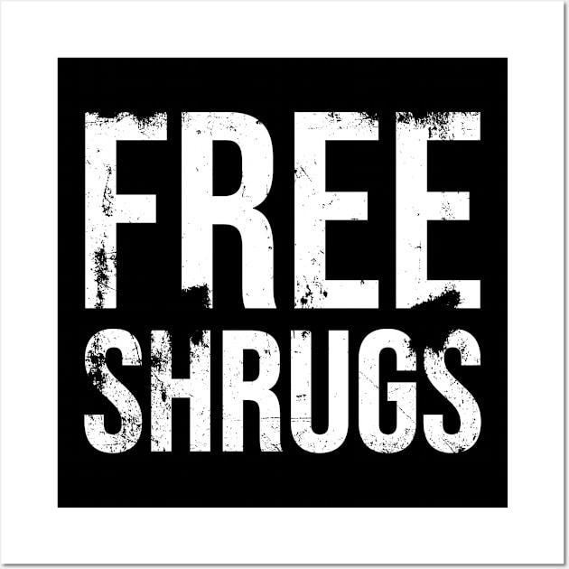 Get Free Shrugs Wall Art by A -not so store- Store